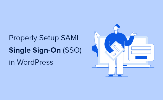 如何在WordPress设置SAML单点登录 (SSO)__wordpress教程
