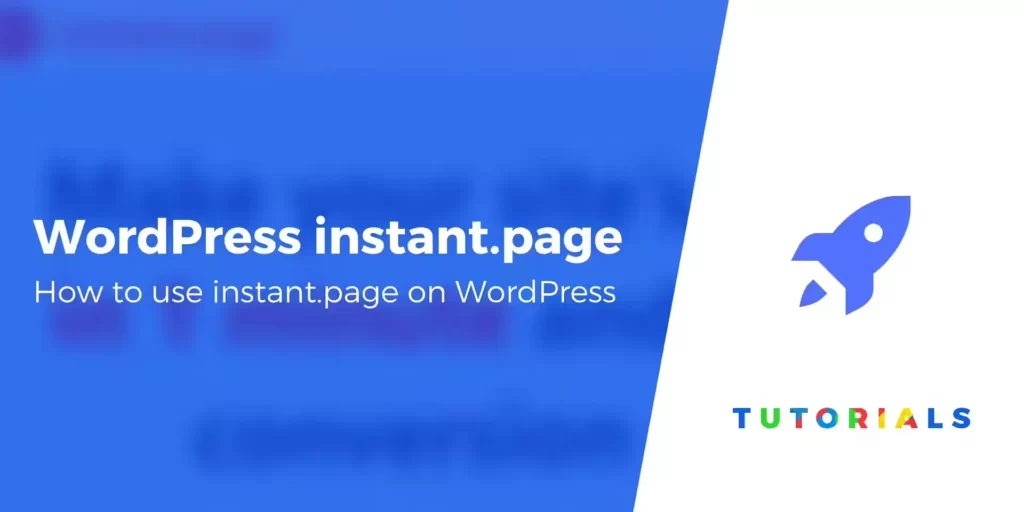 巧用Instant Page提升页面加载速度__wordpress教程